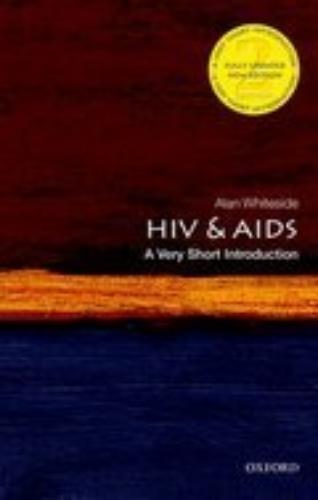Hiv And Aids: A Very Short Introduction