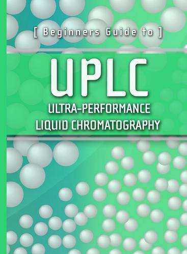 Beginner's Guide To Uplc